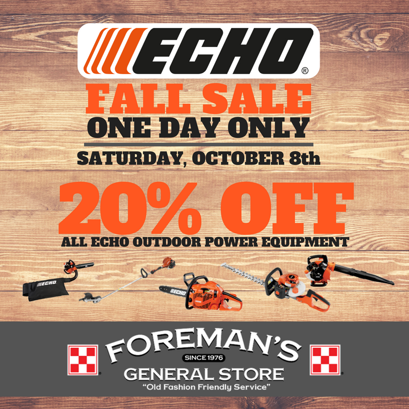 ECHO One Day Fall Sale - Foreman's General Store